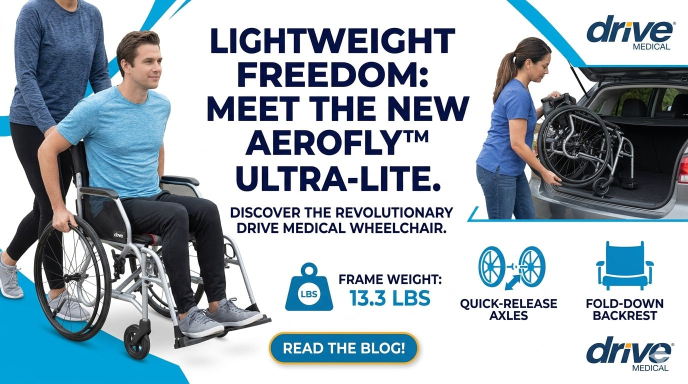 Lightweight Freedom: Meet the New Drive Medical AeroFly™ Ultra-Lite Wheelchair